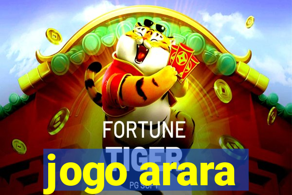 jogo arara